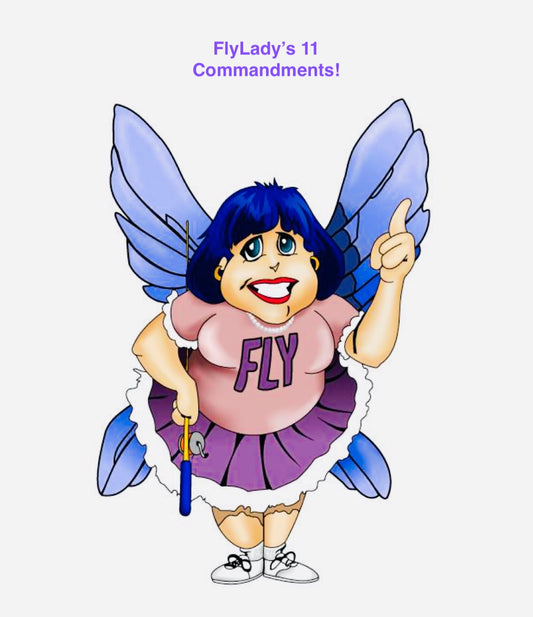 FlyLady's 11 Commandments!(Digital Download)